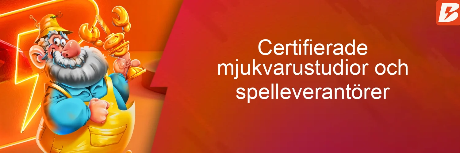 Certifierade mjukvarustudior och spelleverantörer